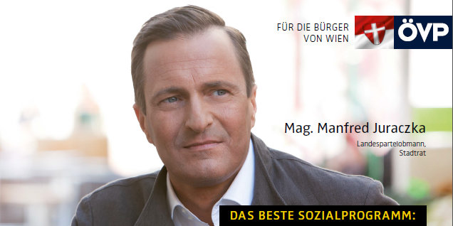 Wahlplakat der ÖVP zeigt Manfred Juraczka